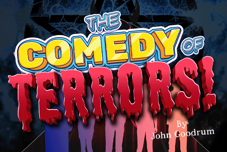 The Comedy of Terrors